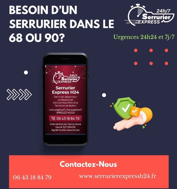 besoin d'un serrurier dans le 68 ou le 90